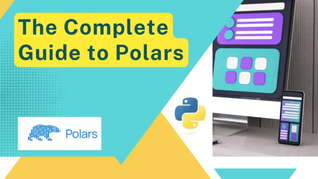 The Complete Guide to Polars for Data Science